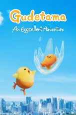 Gudetama: An Eggcellent Adventure