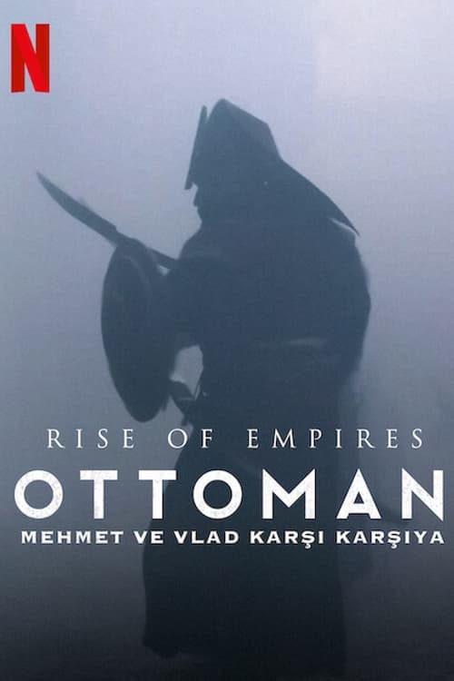 مشاهدة مسلسل Rise of Empires: Ottoman موسم 2 حلقة 6 والاخيرة