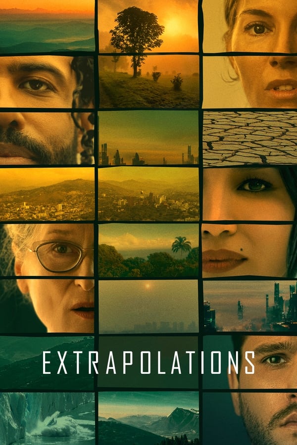 مشاهدة مسلسل Extrapolations موسم 1 حلقة 5