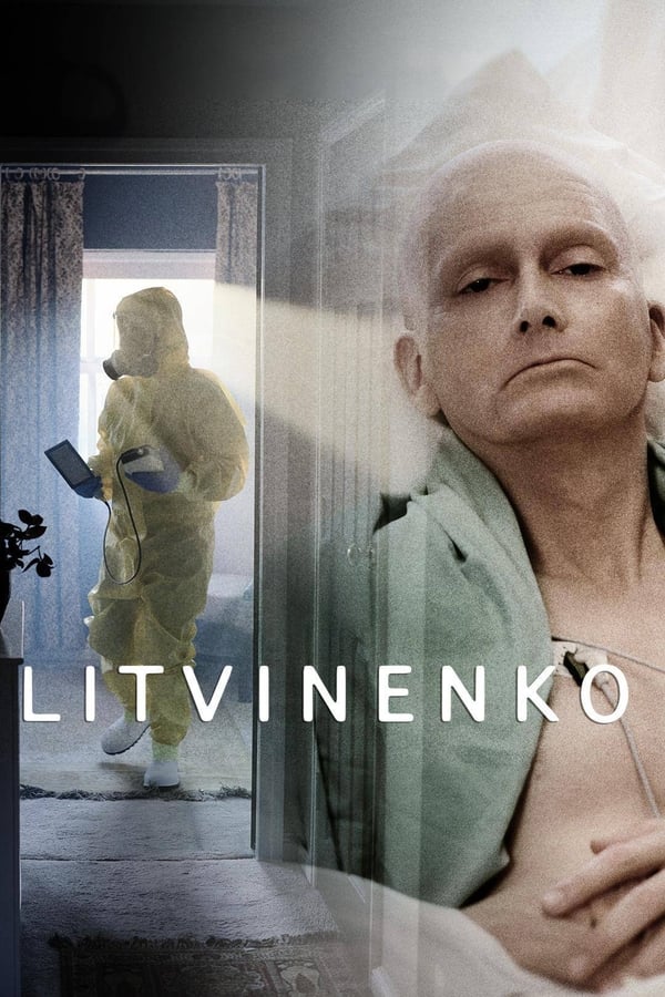 مشاهدة مسلسل Litvinenko موسم 1 حلقة 4 والاخيرة