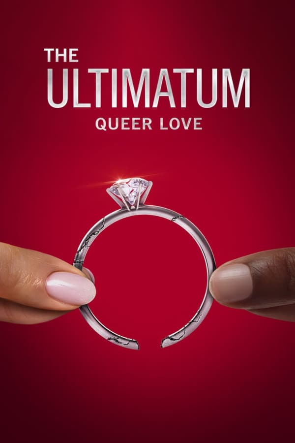مشاهدة برنامج The Ultimatum: Queer Love موسم 1 حلقة 4