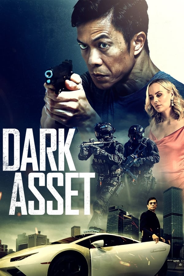 مشاهدة فيلم Dark Asset 2023 مترجم