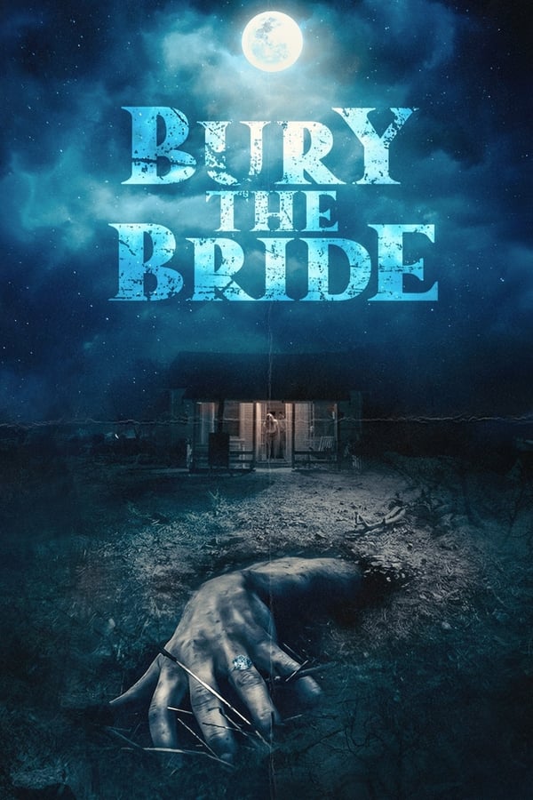 مشاهدة فيلم Bury the Bride 2023 مترجم