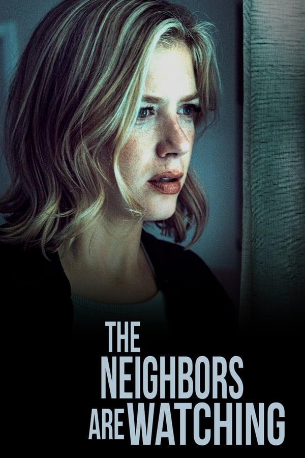 مشاهدة فيلم The Neighbors Are Watching 2023 مترجم