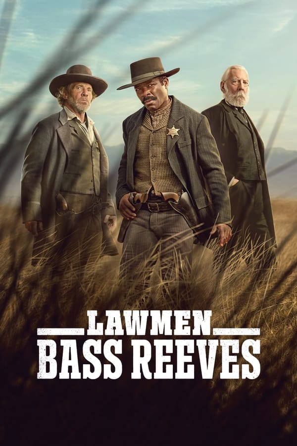 مشاهدة مسلسل Lawmen: Bass Reeves موسم 1 حلقة 8 والاخيرة
