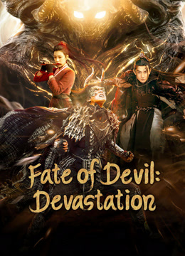 مشاهدة فيلم Fate of Devil: Devastation 2023 مترجم