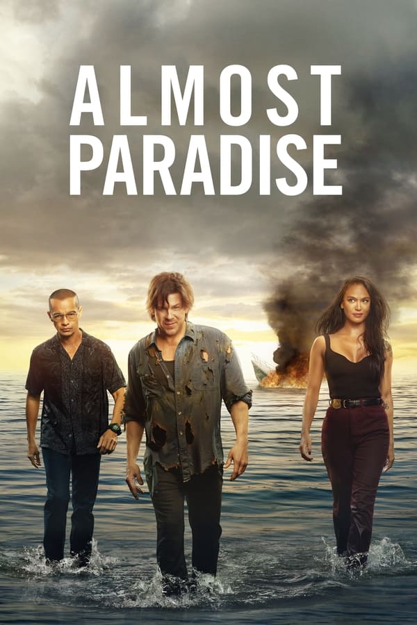 مشاهدة مسلسل Almost Paradise موسم 2 حلقة 10 والاخيرة