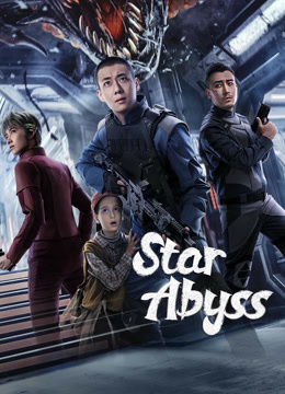 مشاهدة فيلم Star Abyss 2024 مترجم