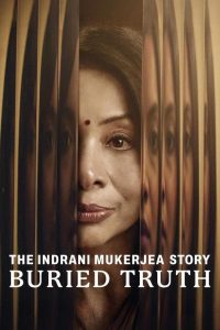 مسلسل The Indrani Mukerjea Story: Buried Truth موسم 1 حلقة 4