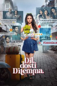 مسلسل Dil Dosti Dilemma موسم 1 حلقة 7 والأخيرة