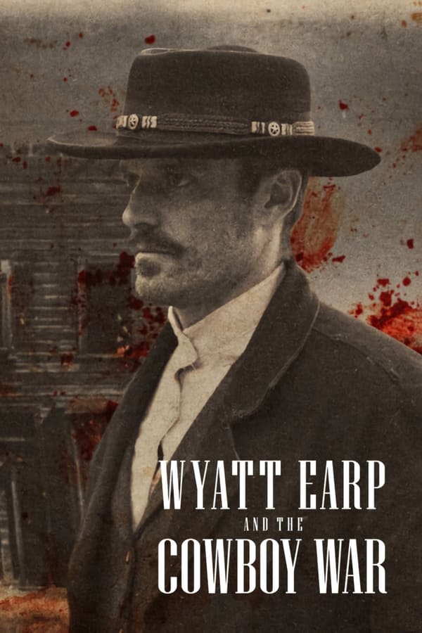 مسلسل Wyatt Earp and the Cowboy War موسم 1 حلقة 6