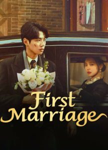 FIRST MARRIAGE