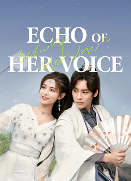 مسلسل Echo of Her Voice موسم 1 حلقة 3