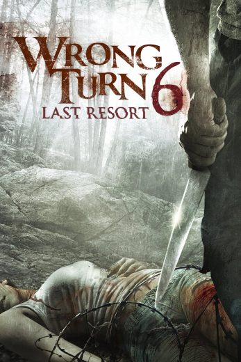 فيلم Wrong Turn 6: Last Resort  مترجم