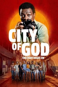 مسلسل City of God: The Fight Rages On موسم 1 حلقة 2