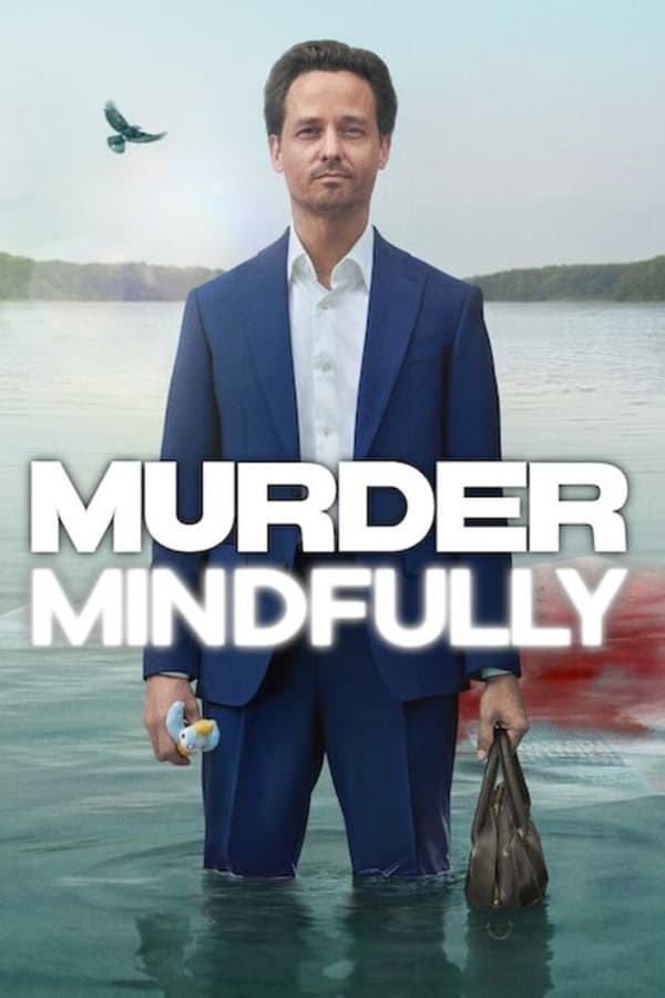 مسلسل Murder Mindfully موسم 1 حلقة 6