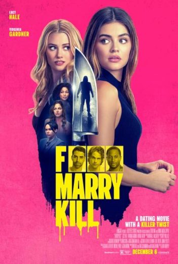 فيلم F Marry Kill 2024 مترجم