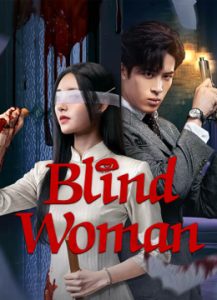 مسلسل Blind Woman موسم 1 حلقة 1