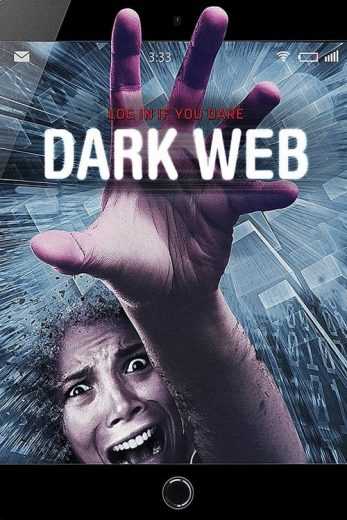 مشاهدة فيلم 2017 Dark Web مترجم (2017)