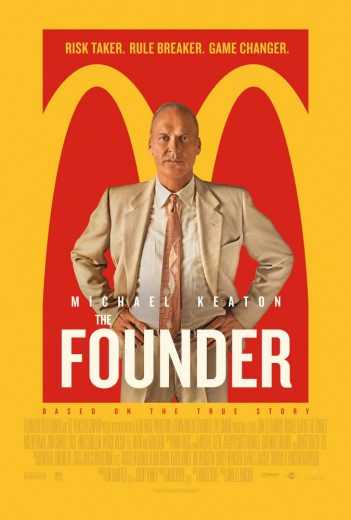 مشاهدة فيلم The Founder 2016 مترجم (2016)