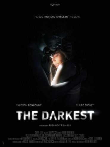 مشاهدة فيلم The Darkest 2017 مترجم (2017)