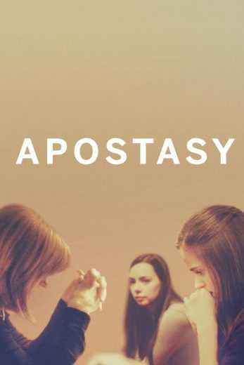 مشاهدة فيلم Apostasy 2017 مترجم (2017)