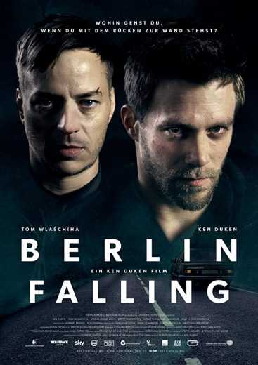 مشاهدة فيلم Berlin Falling 2017 مترجم (2017)