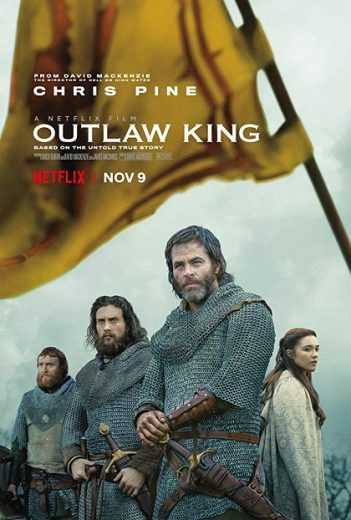 مشاهدة فيلم Outlaw King 2018 مترجم (2018)