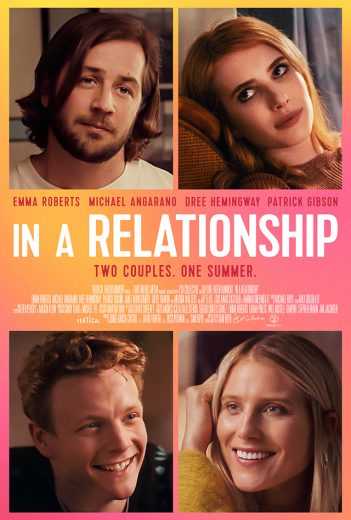 مشاهدة فيلم In a Relationship 2018 مترجم (2018)