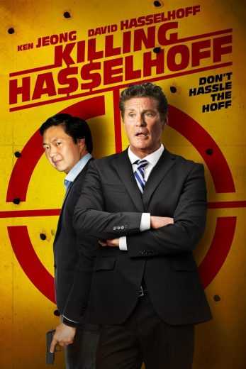 مشاهدة فيلم Killing Hasselhoff 2017 مترجم (2017)