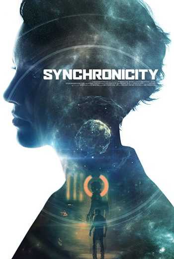 مشاهدة فيلم Synchronicity 2015 مترجم (2015)