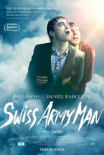 مشاهدة فيلم Swiss Army Man 2016 مترجم (2016)