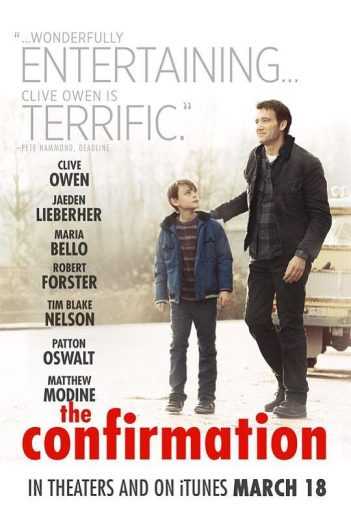 مشاهدة فيلم The Confirmation 2016 مترجم (2016)