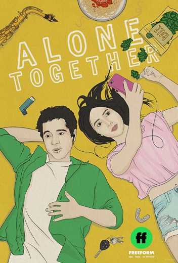 مشاهدة مسلسل Alone Together موسم 2 حلقة 7 (2018)