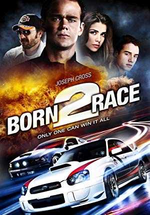 مشاهدة فيلم Born to Race 2011 مترجم (2011)