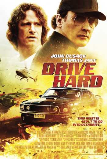 Drive Hard (2014)