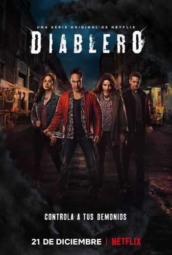 مشاهدة مسلسل Diablero موسم 1 حلقة 4 (2018)