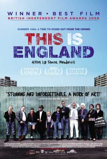 This Is England (2006)