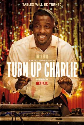 مشاهدة مسلسل Turn Up Charlie موسم 1 حلقة 6 (2019)