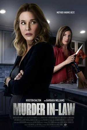 مشاهدة فيلم The Mother In Law 2019 مترجم (2019)
