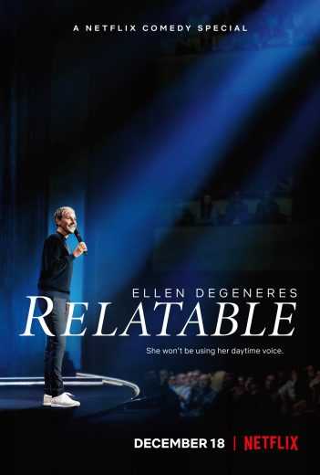 مشاهدة فيلم Ellen DeGeneres: Relatable 2018 مترجم (2018)