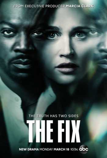 مشاهدة مسلسل The Fix موسم 1 حلقة 3 (2019)