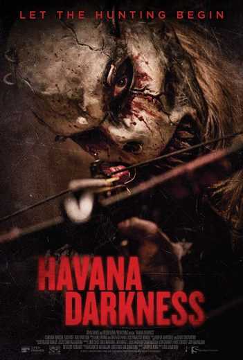 مشاهدة فيلم Havana Darkness 2019 مترجم (2019)