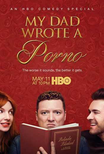 مشاهدة فيلم My Dad Wrote a Porno 2019 مترجم (2019)