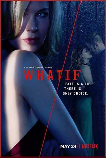 مشاهدة مسلسل What/If موسم 1 حلقة 1 (2019)