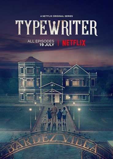 مشاهدة مسلسل Typewriter موسم 1 حلقة 1 (2019)