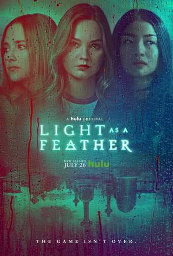 مشاهدة مسلسل Light as a Feather موسم 2 حلقة 1 (2019)