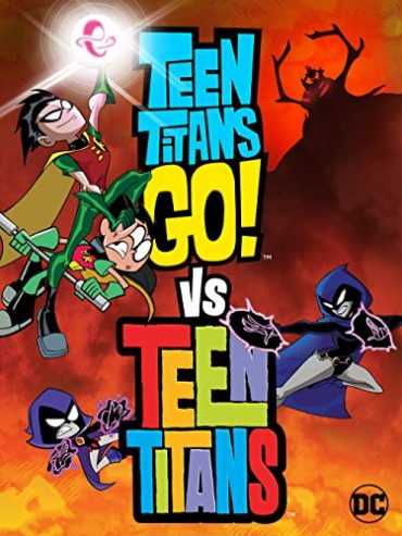 مشاهدة فيلم Teen Titans Go! Vs. Teen Titans 2019 مترجم (2019)