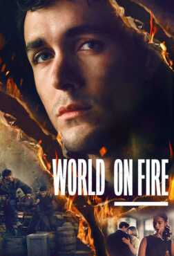 مشاهدة مسلسل World On Fire موسم 1 حلقة 1 (2019)