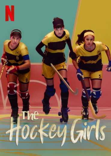 مشاهدة مسلسل The Hockey Girls موسم 1 حلقة 1 (2019)